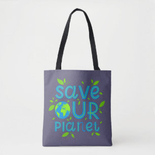Save Our Planet Tote Bag