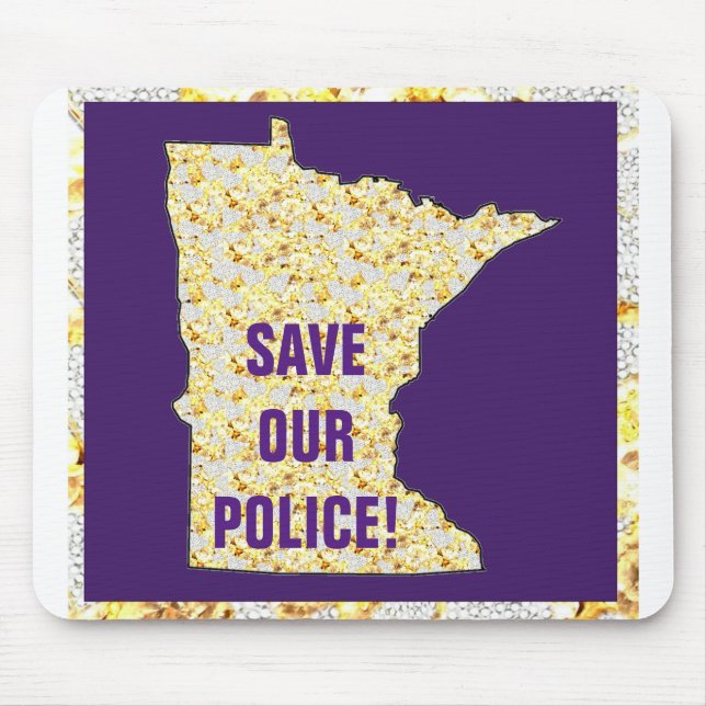 SAVE OUR POLICE MOUSE MAT (Front)