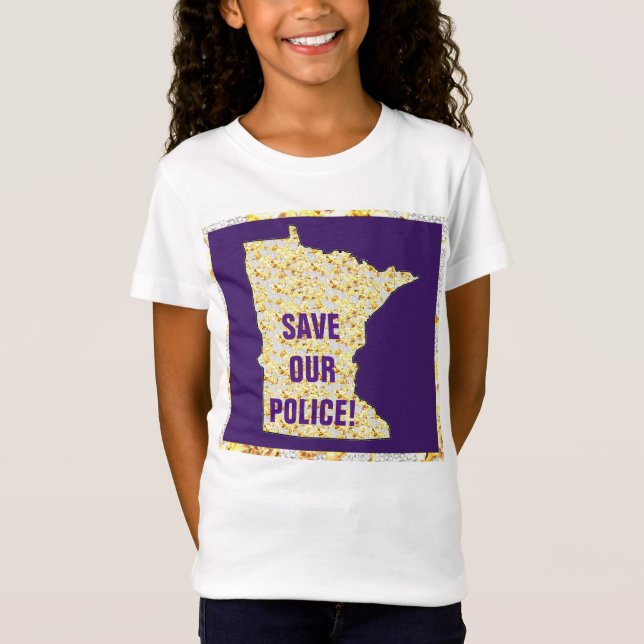 SAVE OUR POLICE! T-Shirt (Front)
