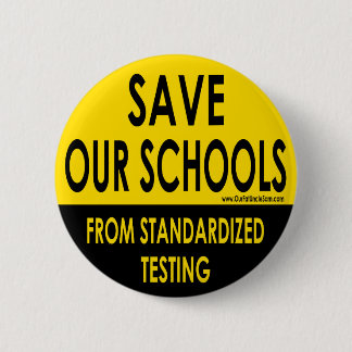 Save Our Schools 6 Cm Round Badge