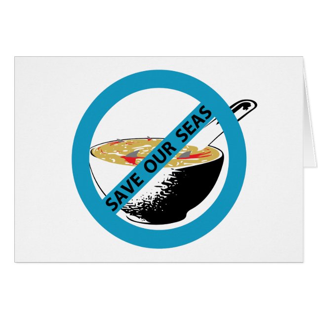 SAVE OUR SEAS ban shark fin soup (Front Horizontal)