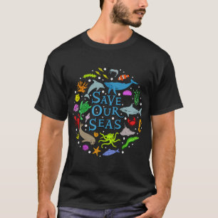 Save Our Seas Save The Ocean Marine Conservation I T-Shirt