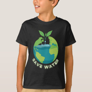 Save Our Waters - Earth Day Clean Water Conservati T-Shirt