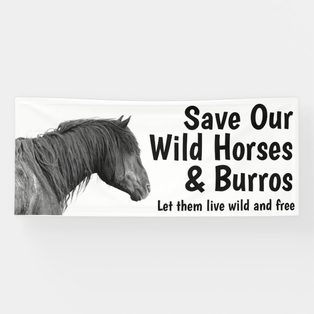 Save Our Wild Horses 2.5 x 6 Banner (Horizontal)