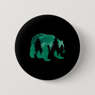 Save Our Woods Environmental Protection Bear Grizz 6 Cm Round Badge