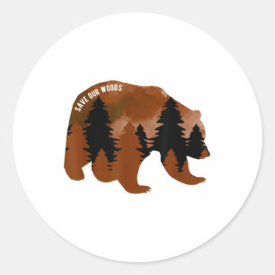 Save Our Woods Environmental Protection Bear Grizz Classic Round Sticker