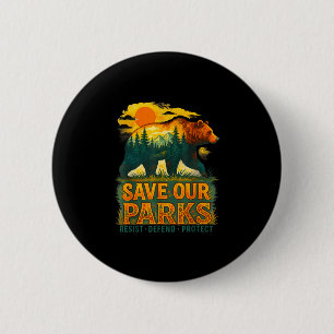 Save parks conservation bear nature park visitors 6 cm round badge