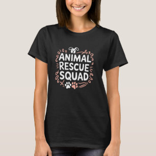 Save Pet Animal Rescue Squad, Dog and Cat Rescue T T-Shirt