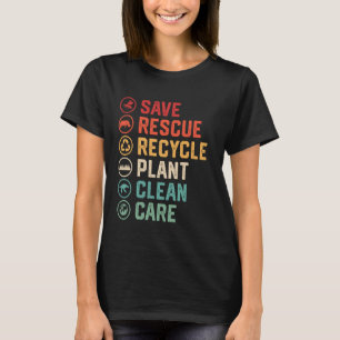 Save Recycle Protect Earth Day Eco-Friendly T-Shirt