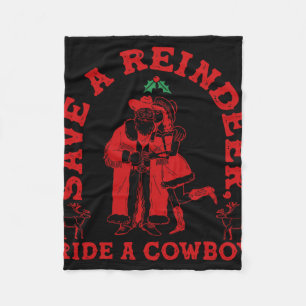 Save Reindeer Santa Ride Cowboy Christmas Country Fleece Blanket