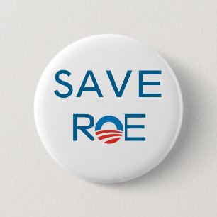 Save Roe 6 Cm Round Badge