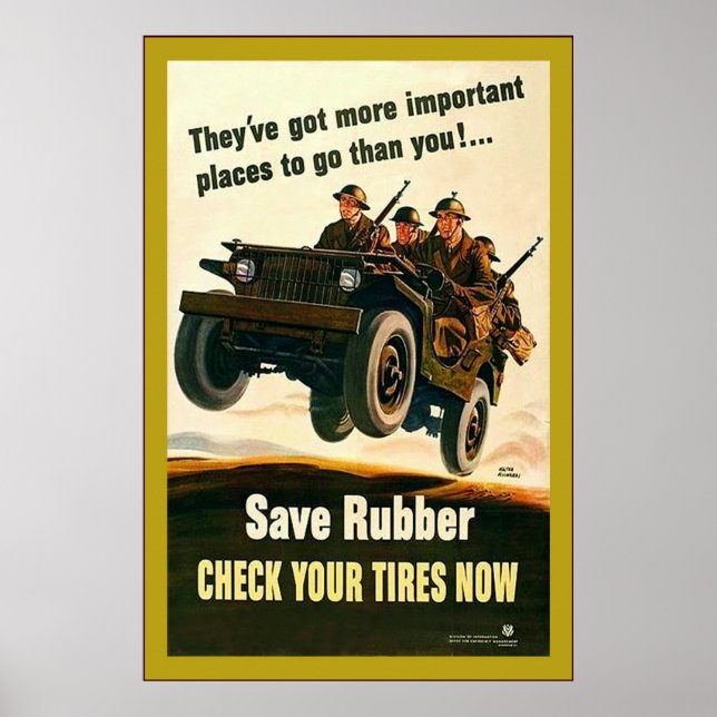 Save Rubber!~Vintage World War 2 Poster (Front)