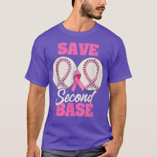 Save Second 2nd Base Funny Baseball Breast Cancer  T-Shirt
