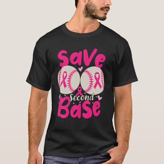 Save Second 2Nd Base Funny Baseball Breast Cancer T-Shirt (Front)