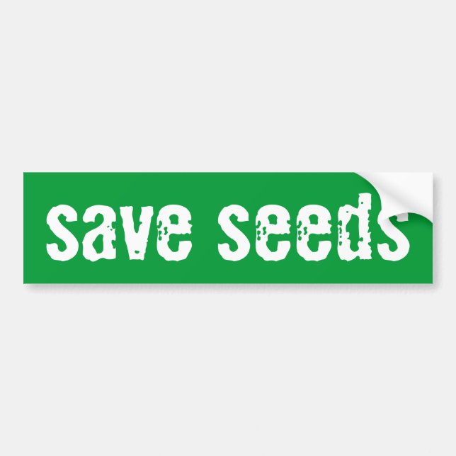"Save Seeds" Bumper Sticker (Front)