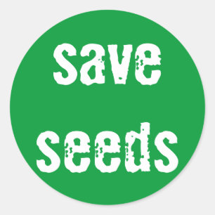 "Save Seeds" Sticker