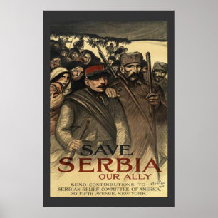 Save Serbia World War One Vintage Poster