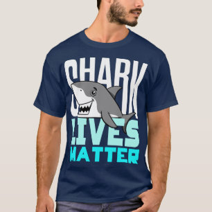 Save Sharks Shark Awareness Animal Activist  T-Shirt