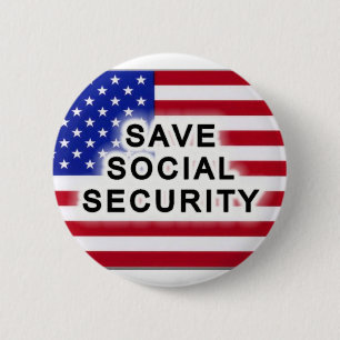 Save Social Security 6 Cm Round Badge