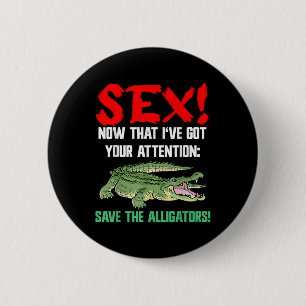 Save The Alligators - Animal Welfare For Crocodile 6 Cm Round Badge