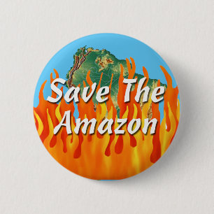Save The Amazon 6 Cm Round Badge
