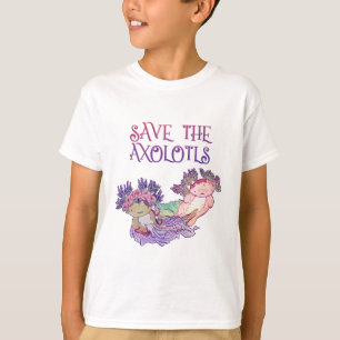 Save the Axolotls,Axolotl,Salamander T-Shirt