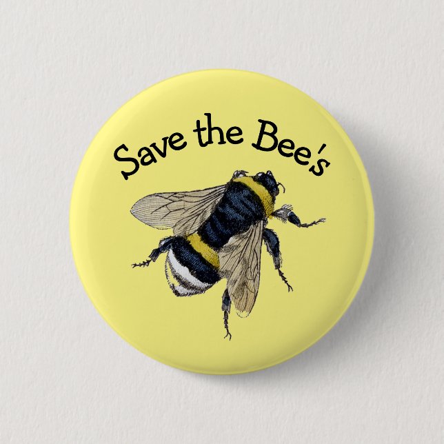 Save the bees, activism, 6 cm round badge (Front)