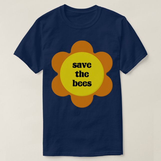Save The Bees Activist T-Shirt (Design Front)
