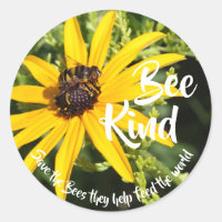 Save the bees "Bee Kind"