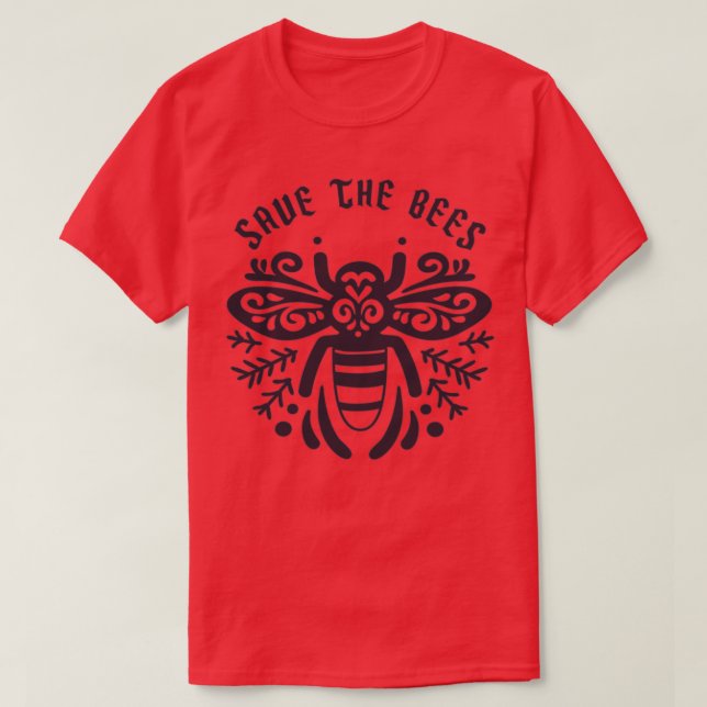 Save the Bees Bee Lover Environment Conservation N T-Shirt (Design Front)