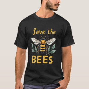 Save The Bees Earth Day T-Shirt