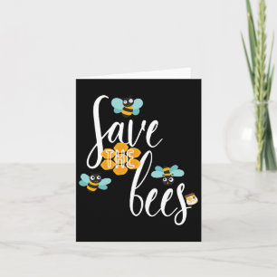 Save The Bees Earth Lover Planet Beekeeper Beekeep Card