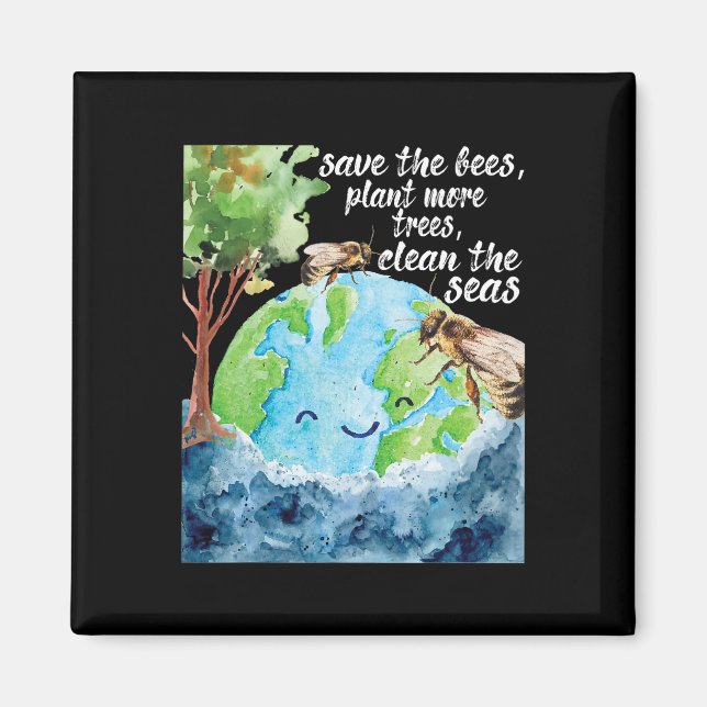 Save The Bees - Environmental Protection Earth Day Magnet (Front)