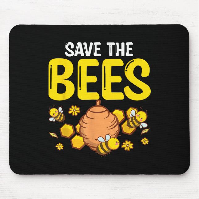 Save The Bees Environmental Protection Earth Day  Mouse Mat (Front)
