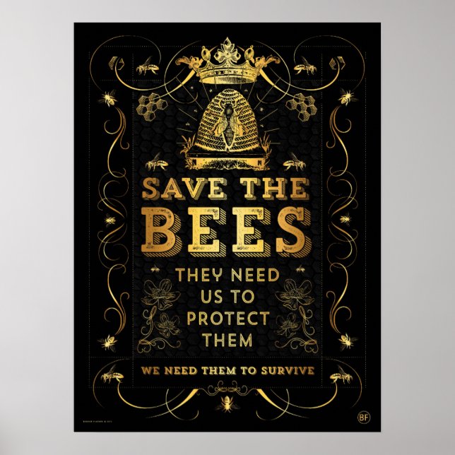 SAVE THE BEES! FAUX GOLD POSTER (Front)