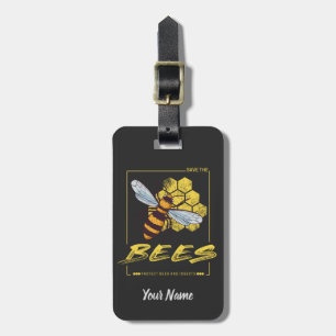 Save the Bees for Beekeeper and Apiarist Luggage Tag