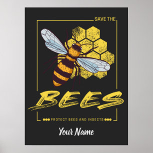 Save the Bees for Beekeeper and Apiarist Poster