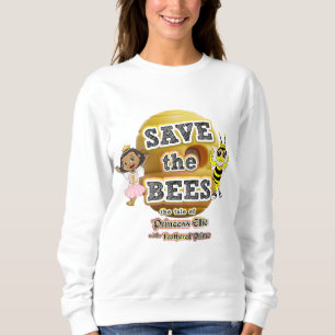 Save the Bees – Friends of the Hive Sweatshirt