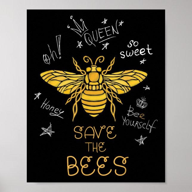Save The Bees Graffiti Apiary Shirt Bee Beekeeper  Poster (Front)