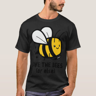 Save The Bees Or Else Knife Nature Animals T-Shirt
