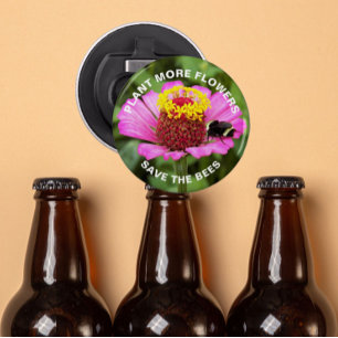 Save the Bees Pink Zinnia Flower Bottle Opener