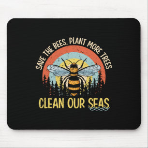 Save The Bees Plant More Trees Clean Seas Mouse Mat