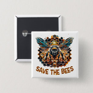 Save the Bees – Protect Our Pollinators 15 Cm Square Badge