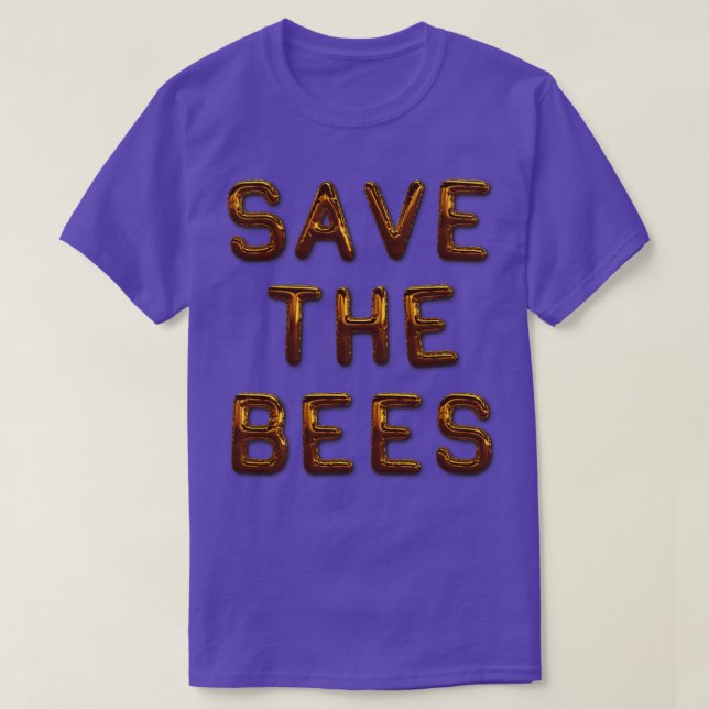 Save The Bees Save The Planet T-Shirt (Design Front)