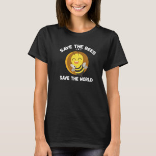 Save The Bees Save The World Beekeeper Beekeeping  T-Shirt