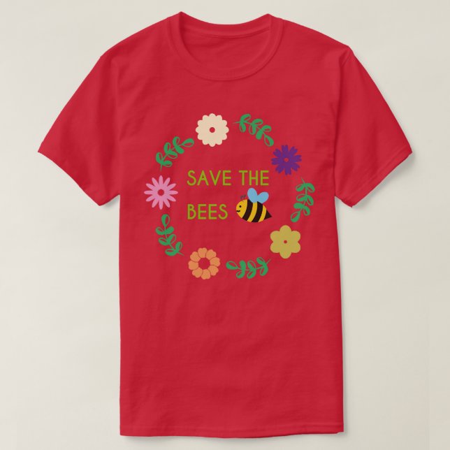 Save The Bees Statement T-Shirt (Design Front)