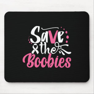 Save The Boo babies  Breast Cancer Breast Cancer A Mouse Mat