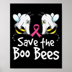 Save The Boo Bees Breast Cancer Awareness Hallowee Poster