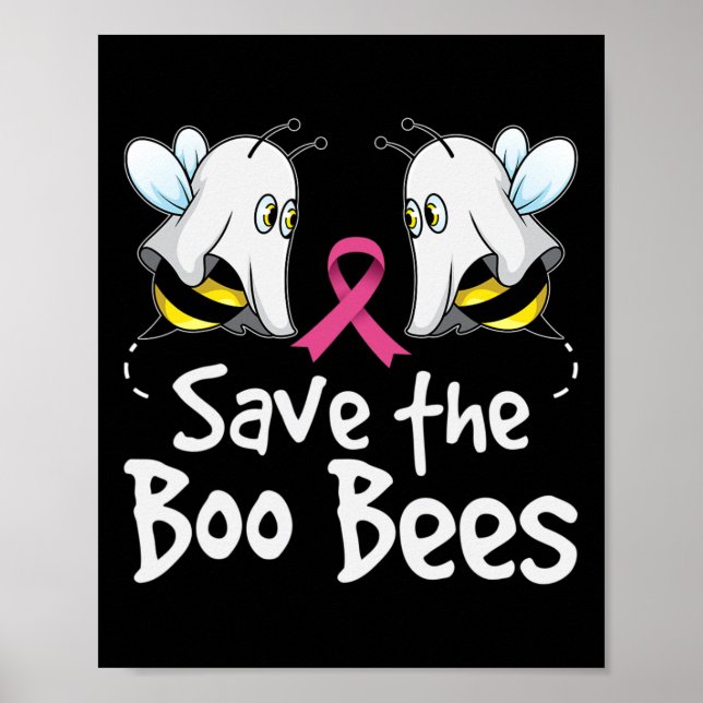 Save The Boo Bees Breast Cancer Awareness Hallowee Poster (Front)