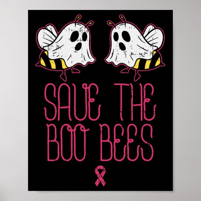 Save The Boo Bees Breast Cancer Awareness Hallowee Poster (Front)